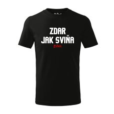 Dětské tričko - Zdar jak sviňa