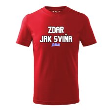 Dětské tričko - Zdar jak sviňa