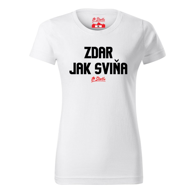 Dámské tričko - Zdar jak sviňa - Barva: Černá, Velikost: XL